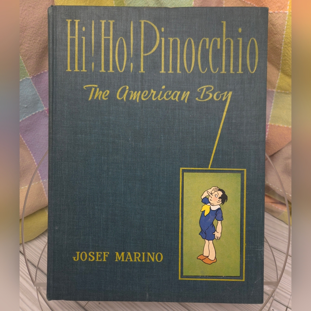 Hi! Ho! Pinocchio: The American Boy (1940) Josef Marino